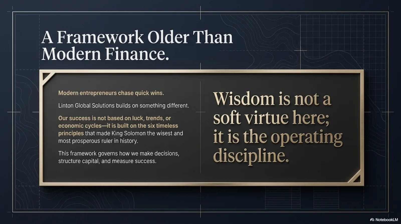The Solomon Blueprint slide 2 — introduction to the six-principle framework that governs every Linton Global entity.