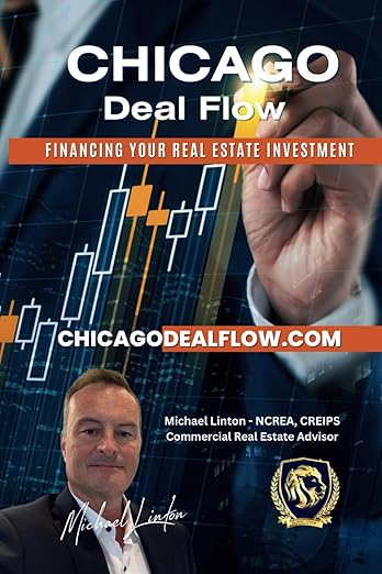 Chicago Deal Flow: Financing Your Real Estate Investment cover